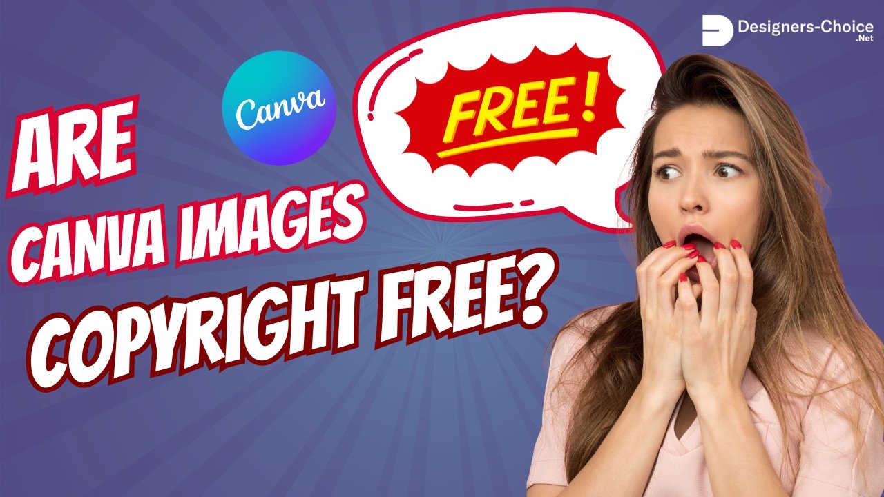 Are Canva Images Copyright Free?