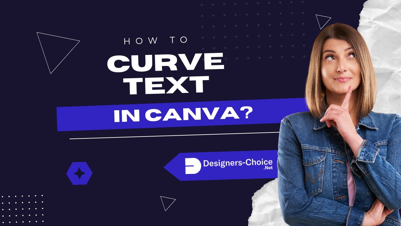 How to Curve Text in Canva?