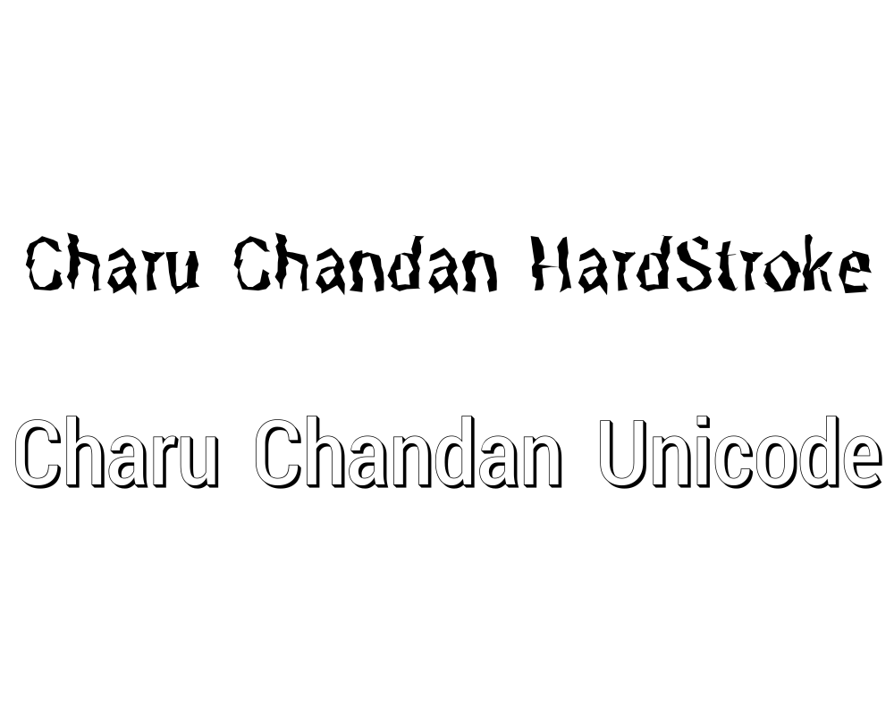 Charu Chandan HardStroke Unicode