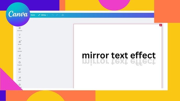 Creating Mirror Text Effects In Canva