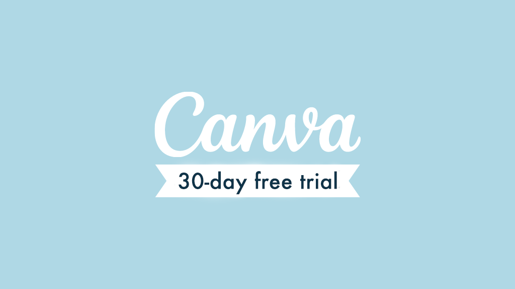 Get Canva Pro Free With The 30-Day Trial