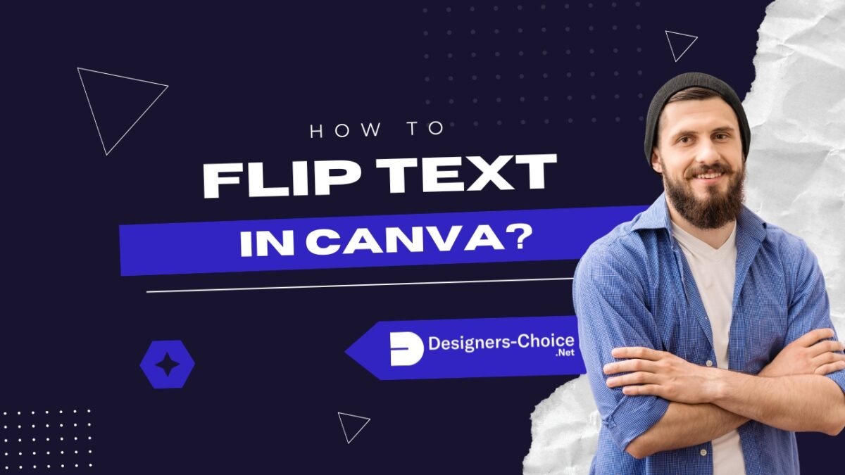 How To Flip Text In Canva?