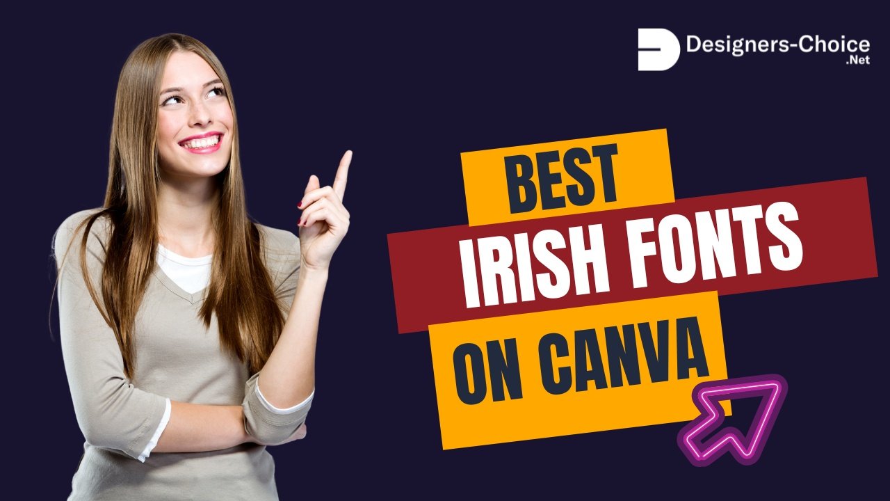 Irish Fonts on Canva