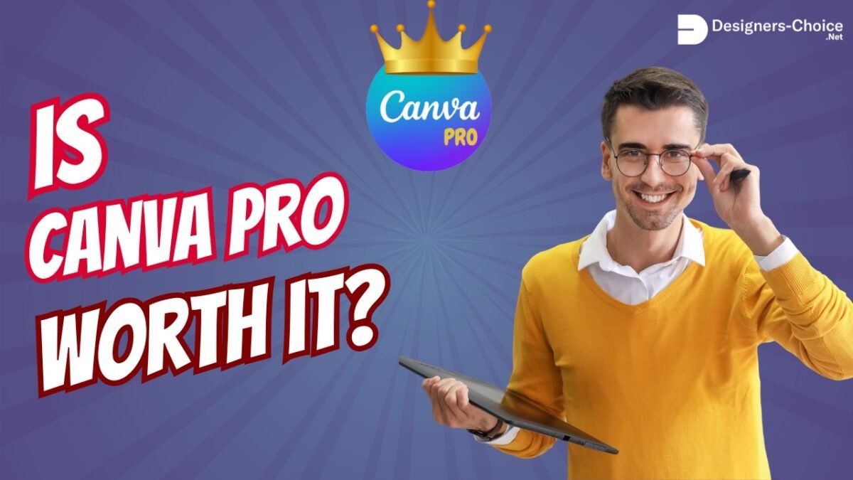 Is Canva Pro Worth It?
