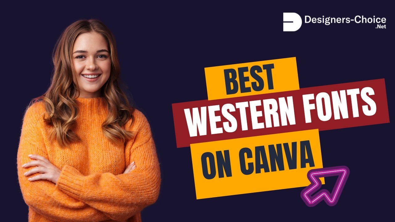 Western Fonts on Canva