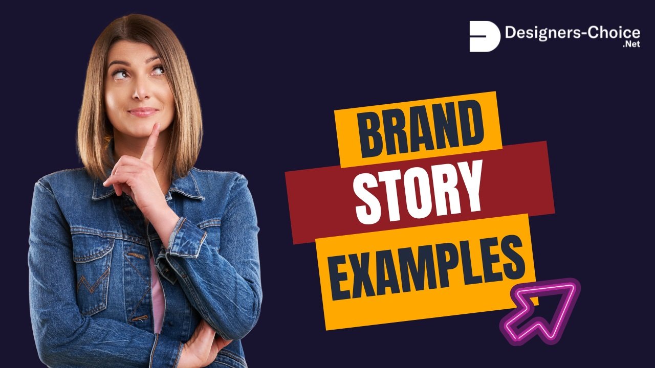 Brand Story Examples