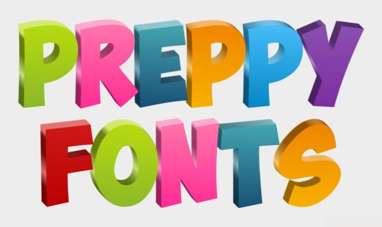 What Are Preppy Fonts?