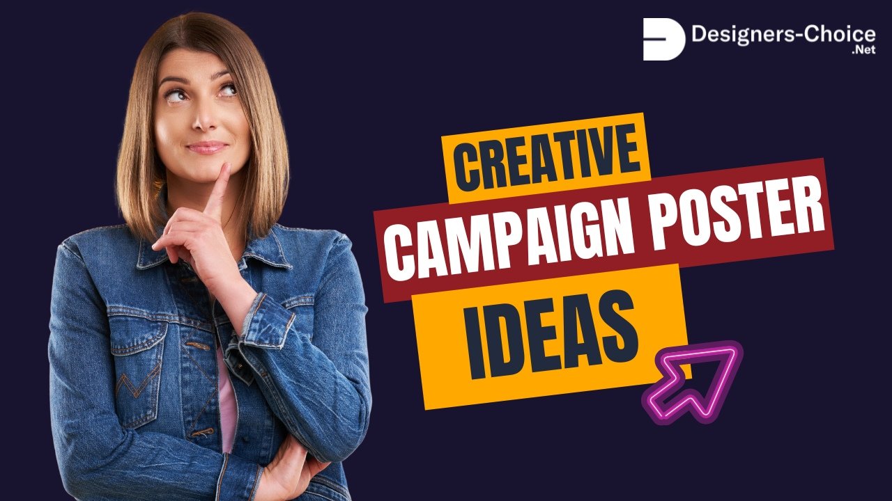Campaign Poster Ideas