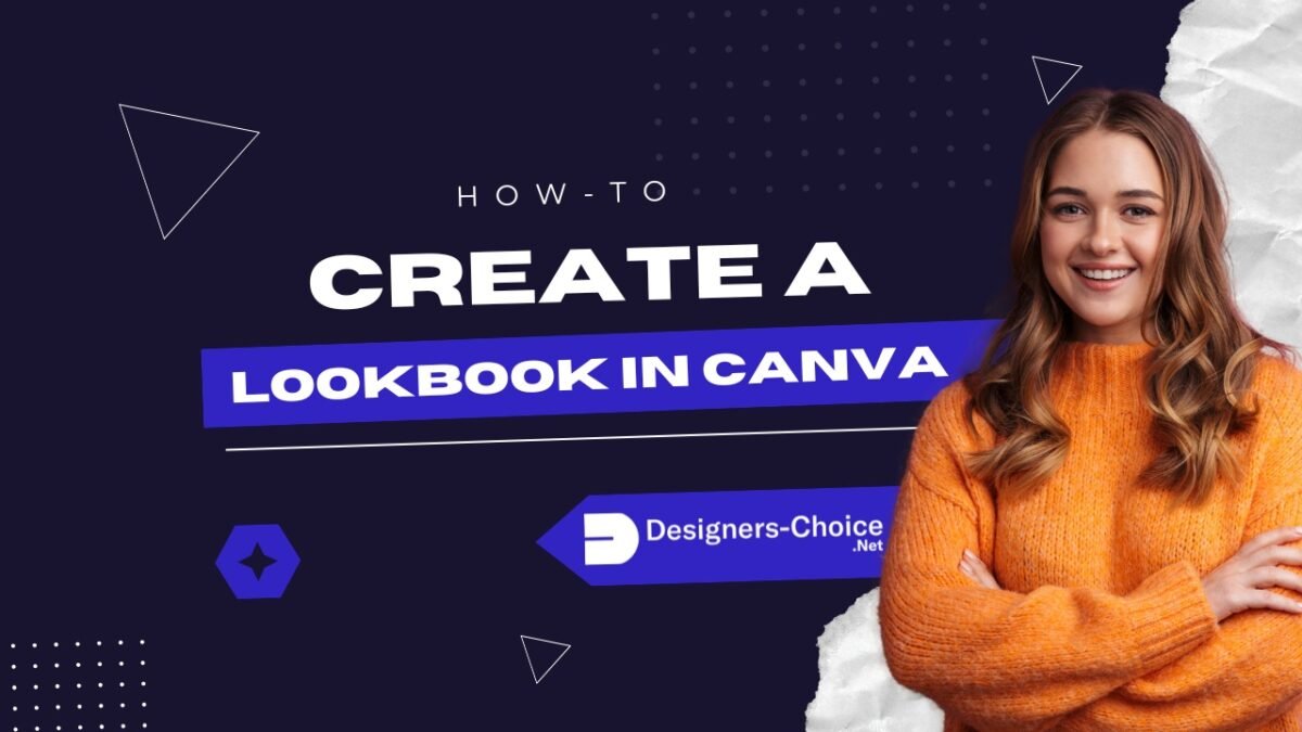 How To Create A Lookbook In Canva?