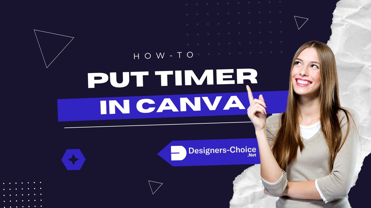 How To Put Timer In Canva?