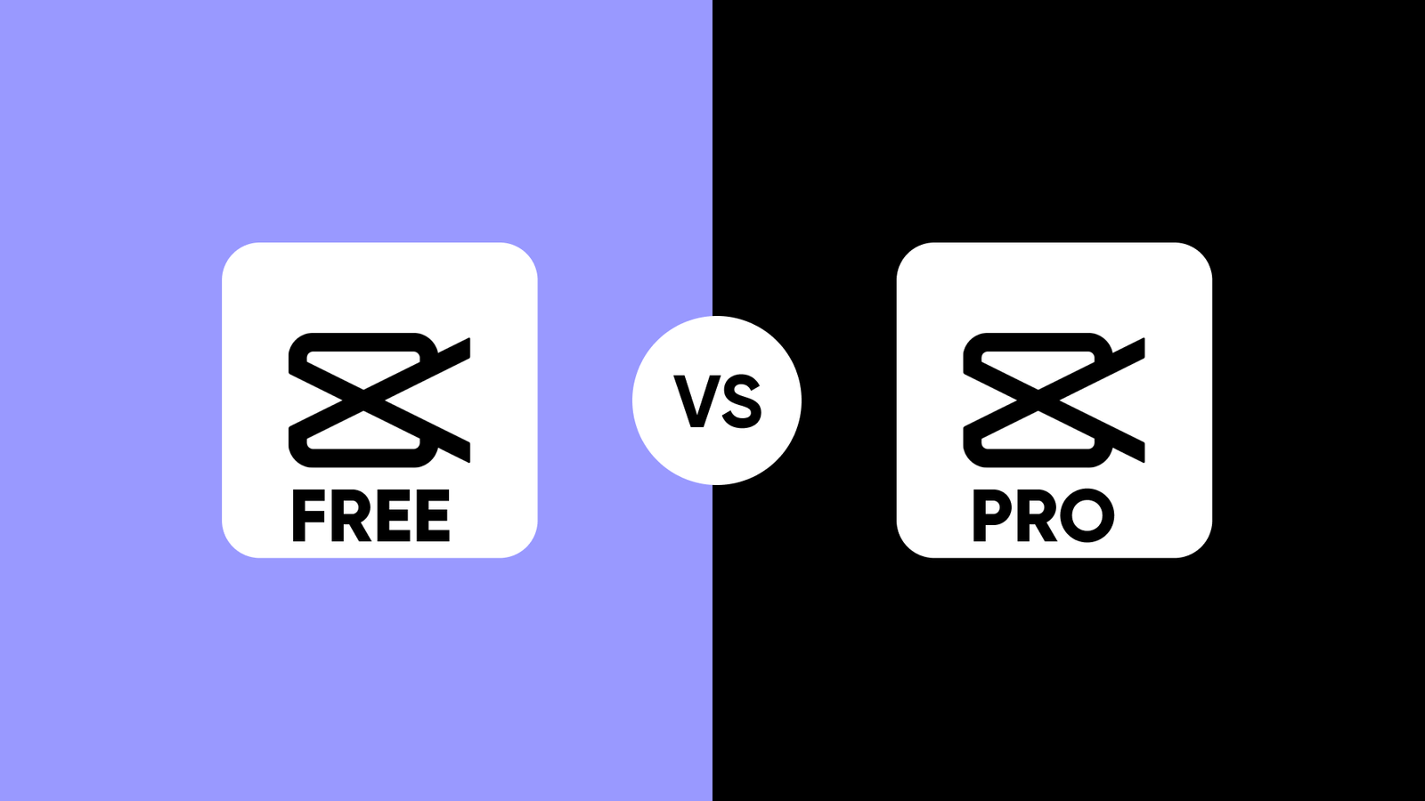 Pros and Cons of CapCut Free Vs. CapCut Pro