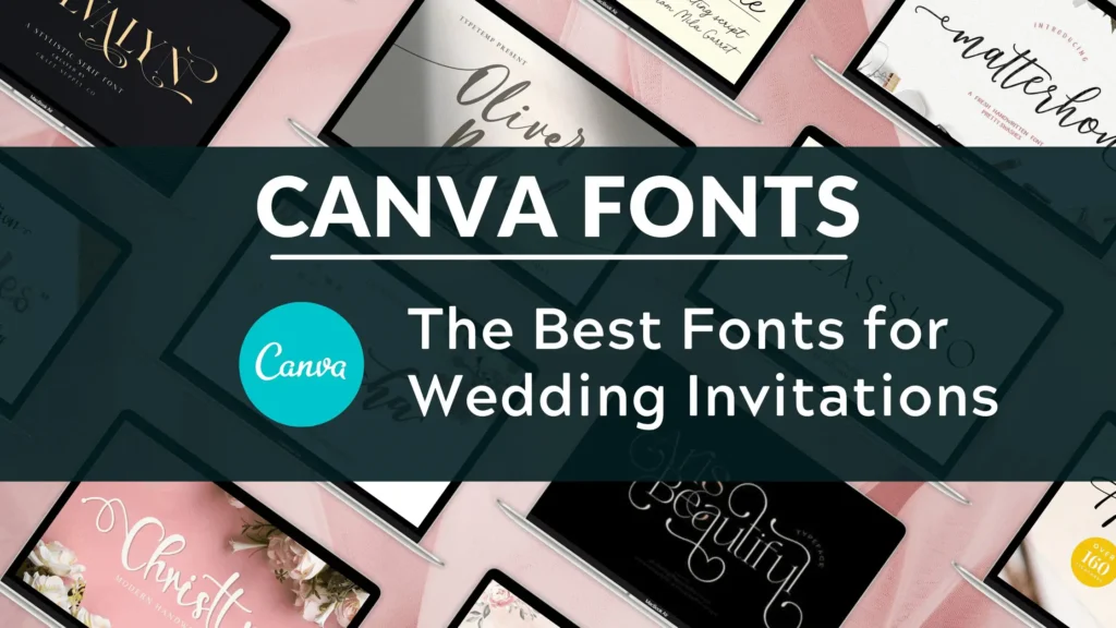 Best Canva Fonts For Wedding Invitations