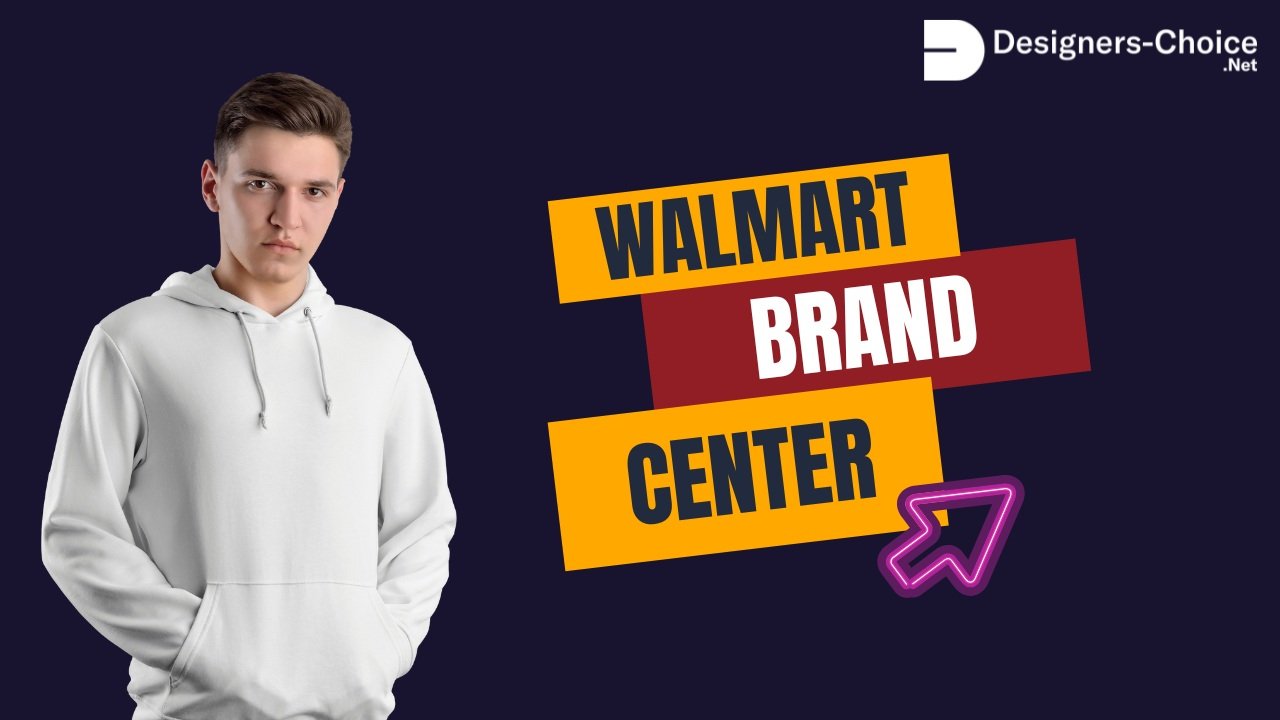 Walmart Brand Center