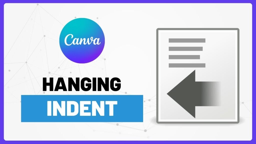 How to Do A Hanging Indent On Canva Using the Ruler?