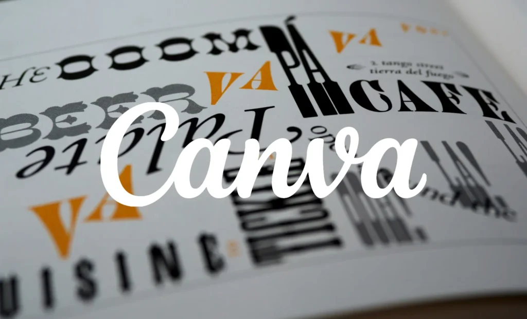 How to Choose the Right Canva Font Pairings For Your Project?