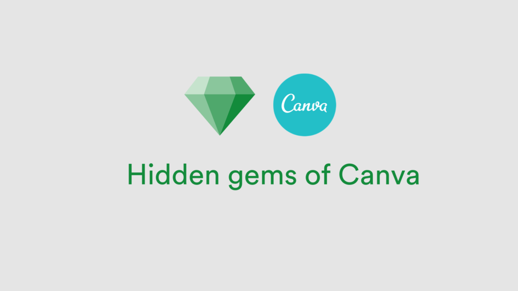 Tips For Finding More Hidden Gems in Canva