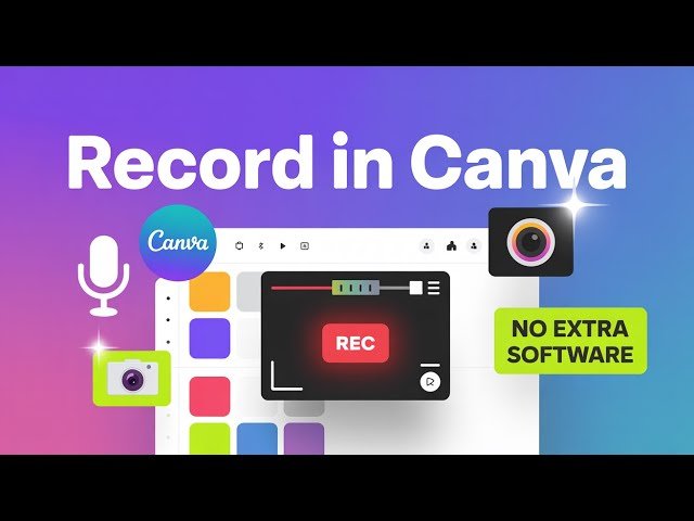 Why You Should Learn How to Record on Canva?