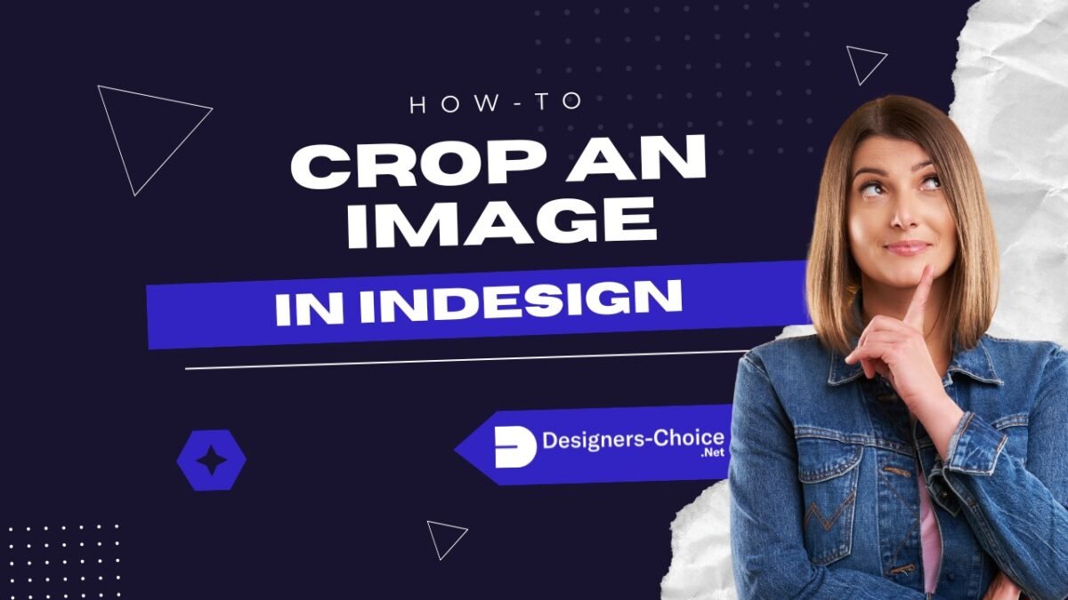 How to Crop an Image in InDesign?