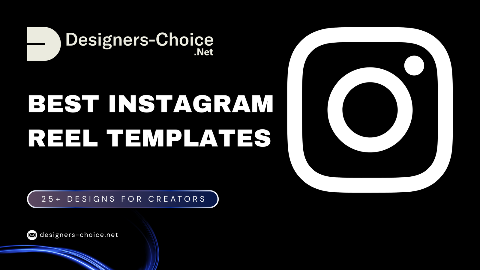 Best Instagram Reel Templates for 2026 25+ Designs for Creators